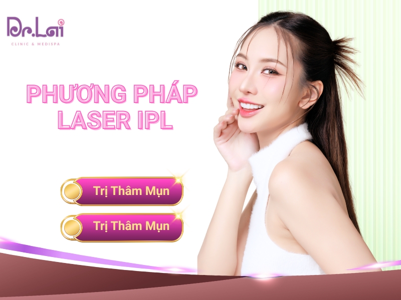 Trị thâm công nghệ cao tại Phòng khám da liễu Dr Lai